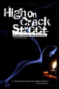 High on Crack Street: Lost Lives in Lowell (1995) - poster