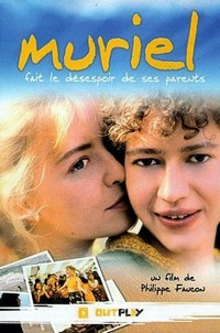 Muriel Fait le Désespoir de Ses Parents (1995) - poster