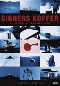 Signers Koffer - Unterwegs mit Roman Signer (1995) - poster