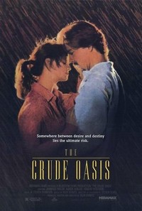 The Crude Oasis (1995) - poster