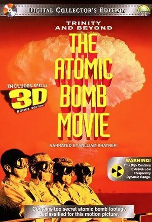 Trinity and Beyond: The Atomic Bomb Movie (1995) - poster