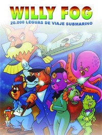 Willy Fog - 20.000 Leguas de Viaje Submarino el Largometraje (1995) - poster