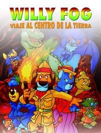 Willy Fog: Viaje al Centro de la Tierra el Largometraje (1995) - poster