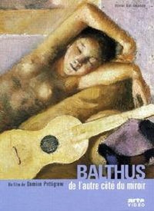 Balthus de l'Autre Côté du Miroir (1996) - poster
