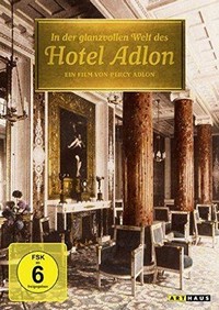 In der Glanzvollen Welt des Hotel Adlon (1996) - poster