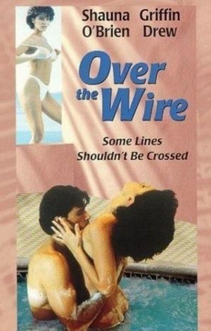 Over the Wire (1996) - poster