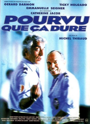 Pourvu Que Ça Dure (1996) - poster