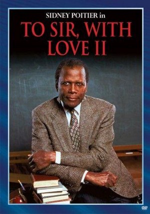 To Sir, with Love II (1996) - poster