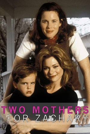 Two Mothers for Zachary (1996) - poster