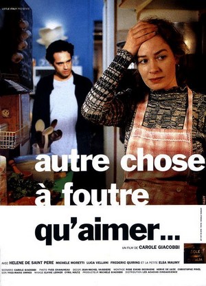 Autre Chose à Foutre Qu'aimer (1997) - poster