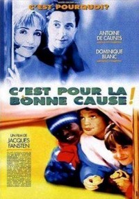 C'est pour la Bonne Cause! (1997) - poster