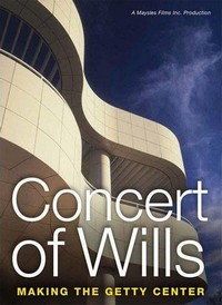 Concert of Wills: Making the Getty Center (1997) - poster