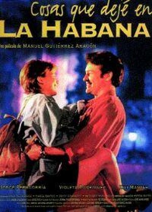 Cosas Que Dejé en La Habana (1997) - poster