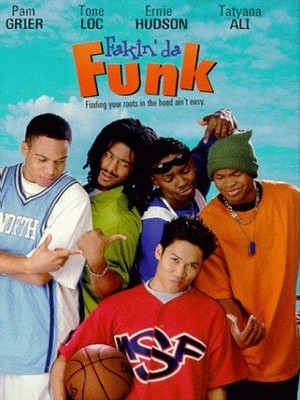 Fakin' da Funk (1997) - poster