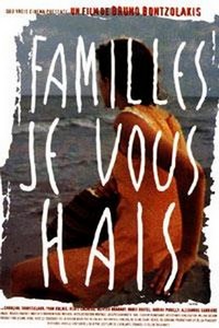 Familles Je Vous Hais (1997) - poster