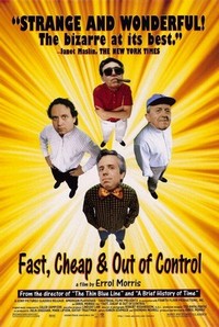 Fast, Cheap & Out of Control (1997) - poster