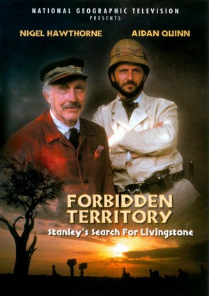 Forbidden Territory: Stanley's Search for Livingstone (1997) - poster