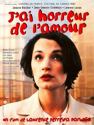 J'ai Horreur de l'Amour (1997) - poster