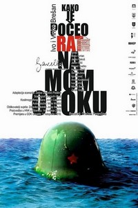 Kako Je Poceo Rat Na Mom Otoku (1997) - poster