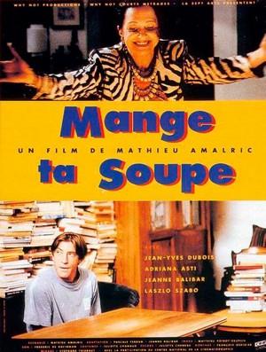 Mange Ta Soupe (1997) - poster
