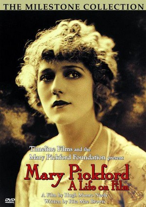 Mary Pickford: A Life on Film (1997) - poster