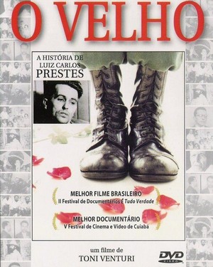 O Velho - A História de Luiz Carlos Prestes (1997) - poster