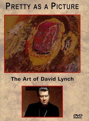 Pretty as a Picture: The Art of David Lynch (1997) - poster