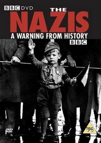 The Nazis: A Warning from History (1997) - poster