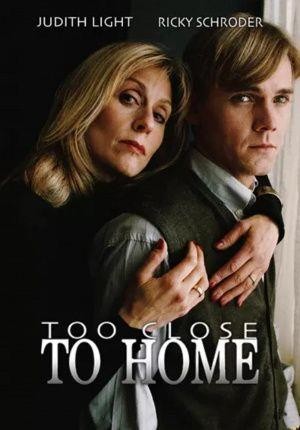 Too Close to Home (1997) - poster