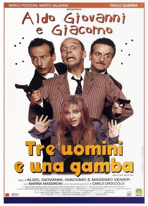 Tre Uomini e una Gamba (1997) - poster