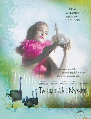Twilight of the Ice Nymphs (1997) - poster