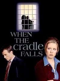 When the Cradle Falls (1997) - poster