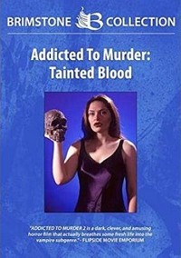 Addicted to Murder: Tainted Blood (1998) - poster