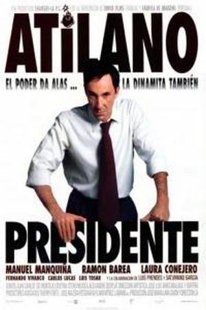 Atilano, Presidente (1998) - poster