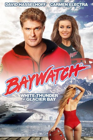 Baywatch: White Thunder at Glacier Bay (1998) - poster