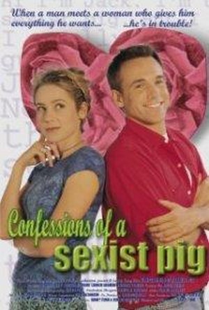 Confessions of a Sexist Pig (1998) - poster