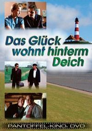 Das Glück Wohnt hinterm Deich (1998) - poster