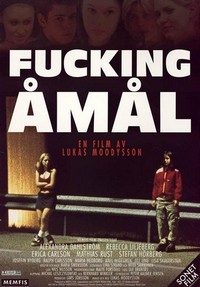 Fucking Åmål (1998) - poster