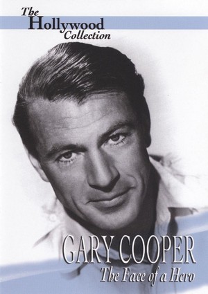 Gary Cooper: The Face of a Hero (1998) - poster