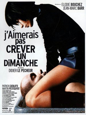 J'aimerais Pas Crever un Dimanche (1998) - poster