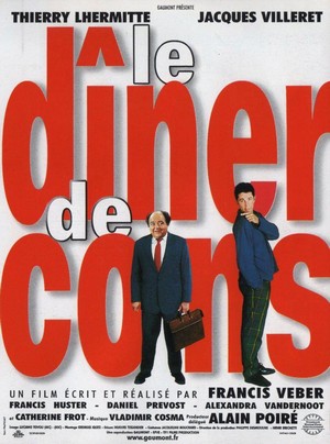 Le Dîner de Cons (1998) - poster