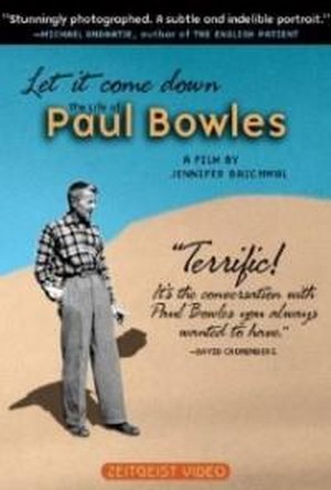 Let It Come Down: The Life of Paul Bowles (1998) - poster