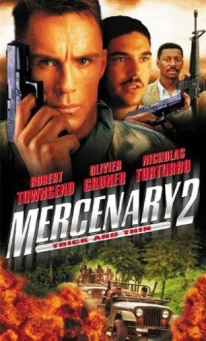 Mercenary II: Thick & Thin (1998) - poster