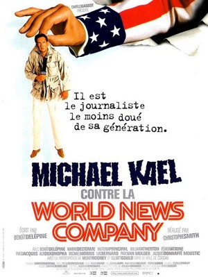 Michael Kael contre la World News Company (1998) - poster