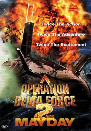 Operation Delta Force 2: Mayday (1998) - poster