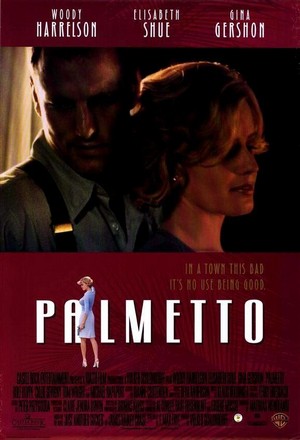 Palmetto (1998) - poster