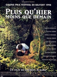 Plus Qu'Hier, Moins Que Demain (1998) - poster