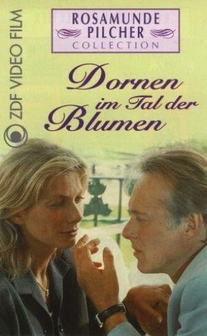 Rosamunde Pilcher - Dornen im Tal der Blumen (1998) - poster