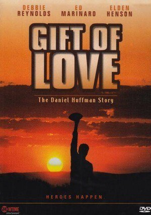 A Gift of Love: The Daniel Huffman Story (1999) - poster