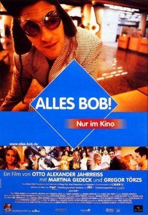 Alles Bob! (1999) - poster